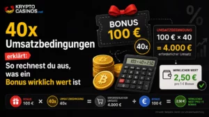 40x Umsatzbedingungen erklärt